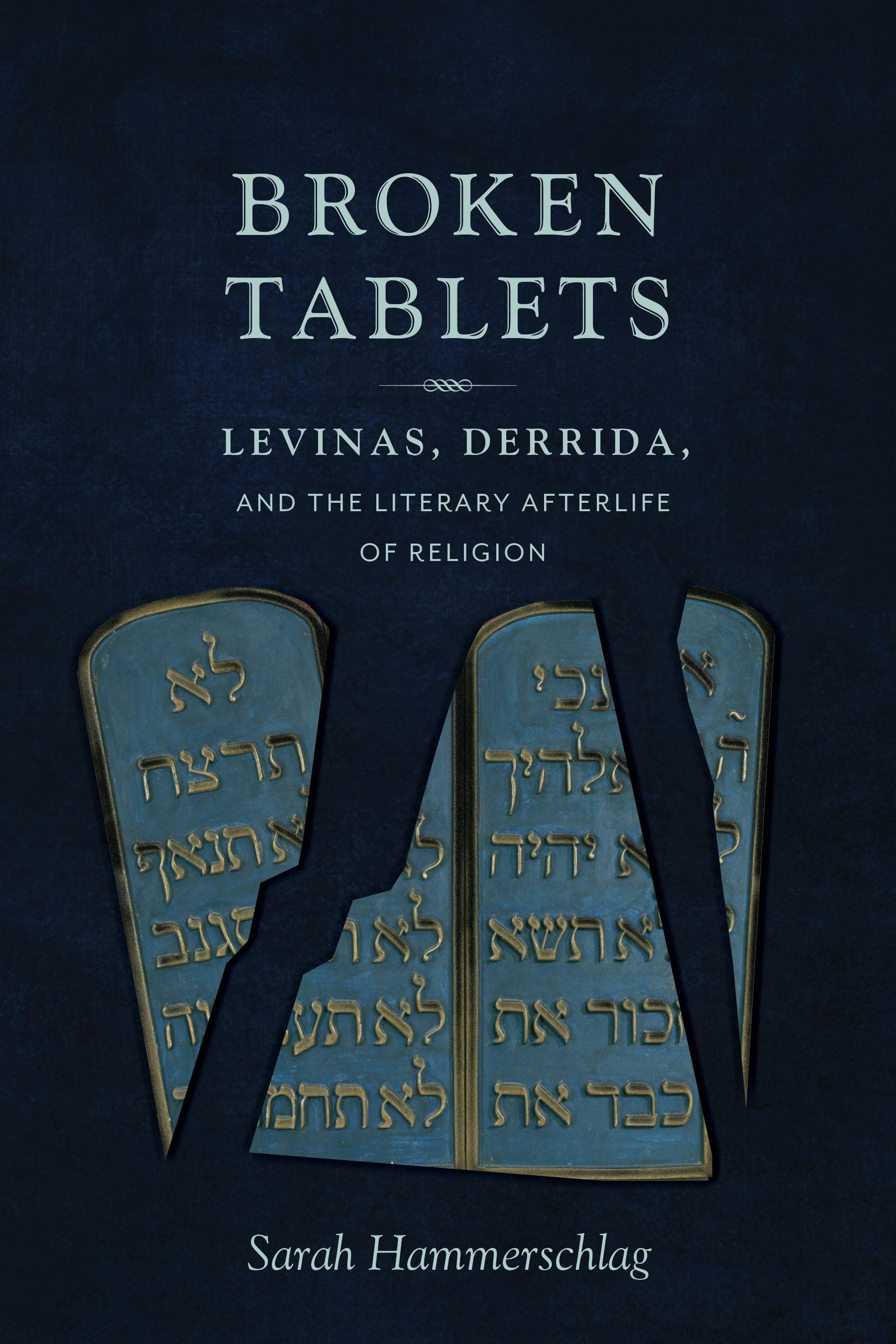 Book cover image for Broken Tablets ISBN: 9780231170581